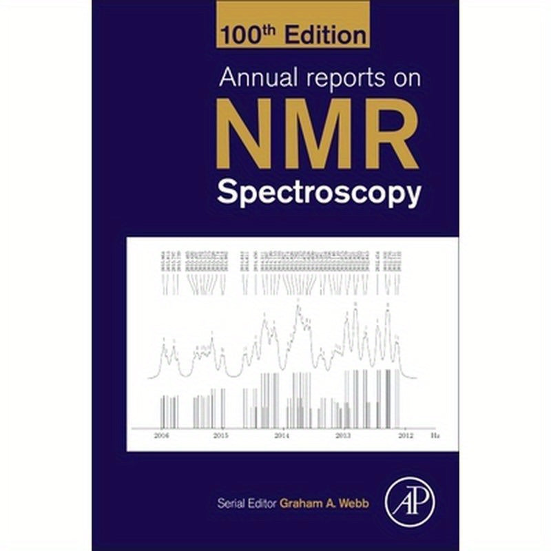 Annual Reports on NMR Spectroscopy: Volume 100