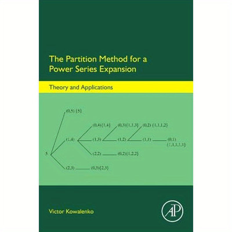The Partition Method for a Power Series Expansion: Theory and Applications
