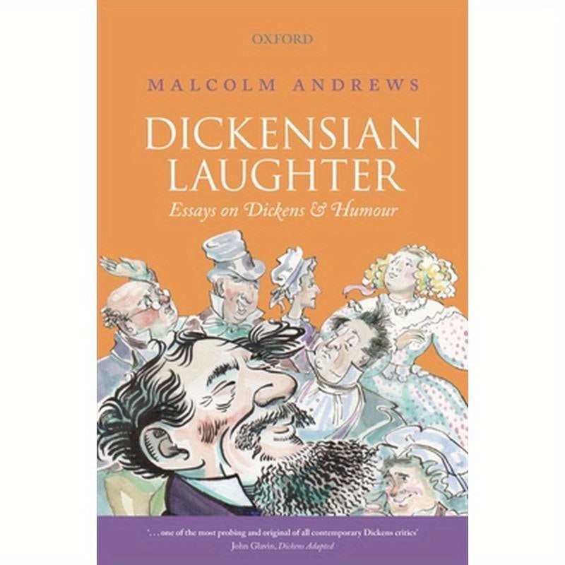 Dickensian Laughter: Essays on Dickens and Humour