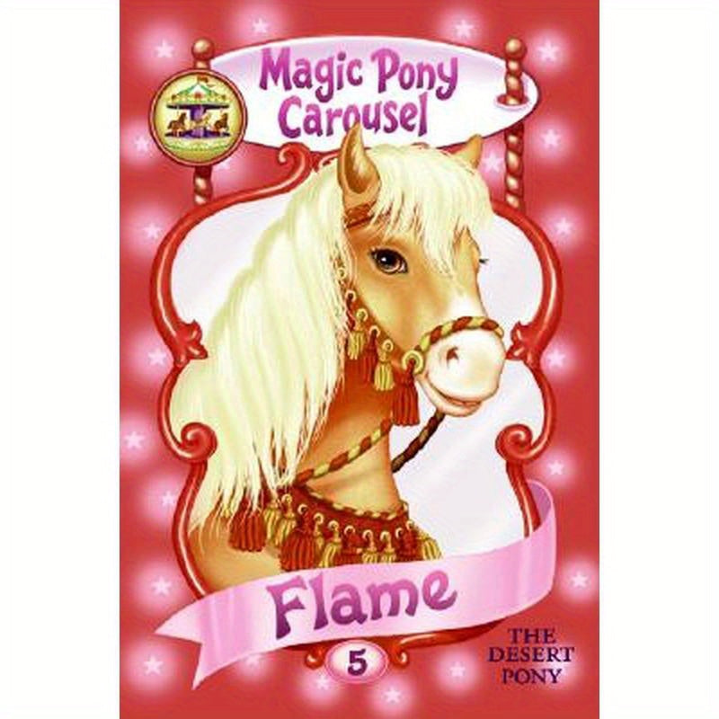 Magic Pony Carousel #5: Flame the Desert Pony