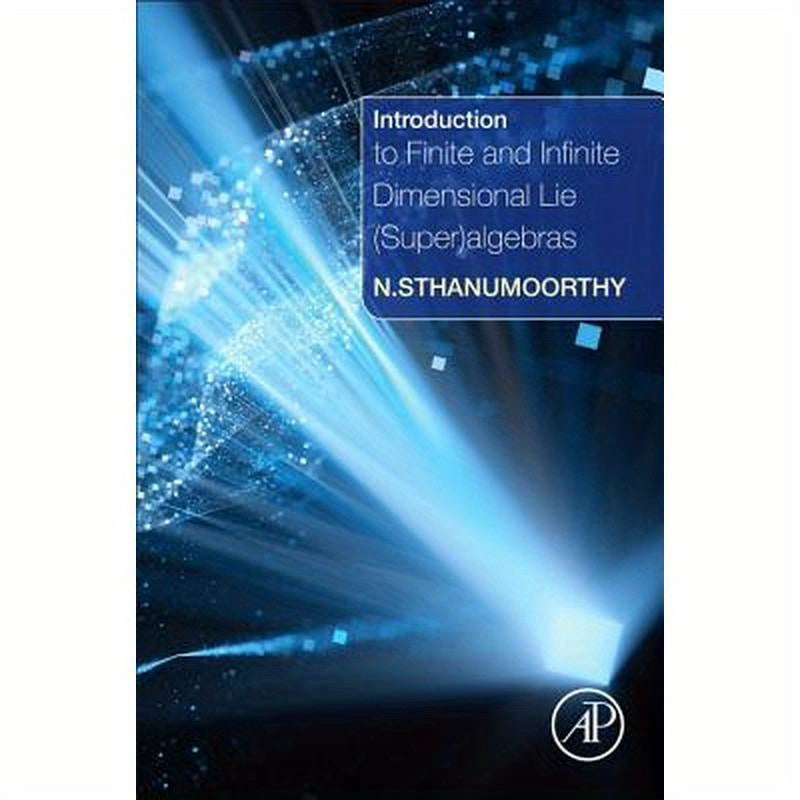 Introduction to Finite and Infinite Dimensional Lie (Super)Algebras