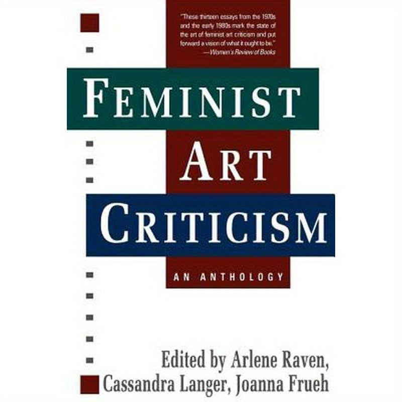 Feminist Art Criticism: An Anthology