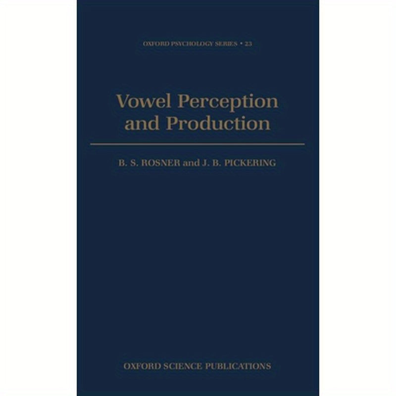 Vowel Perception and Production
