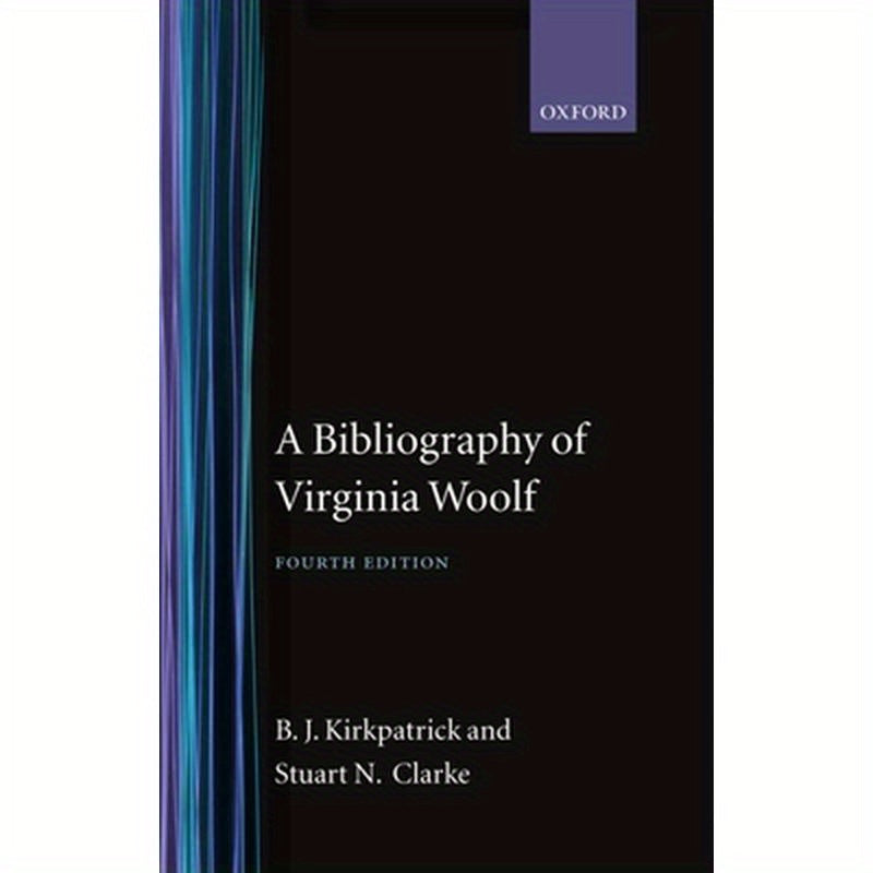 A Bibliography of Virginia Woolf