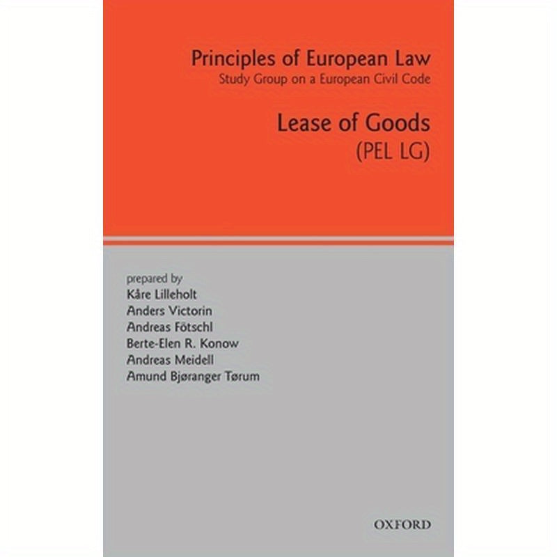 Principles of European Law: Volume Eight: Renting of Movables