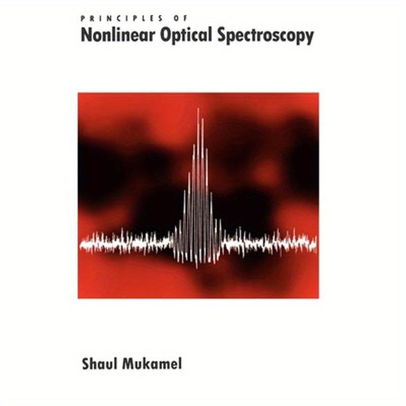 Principles of Nonlinear Optical Spectroscopy