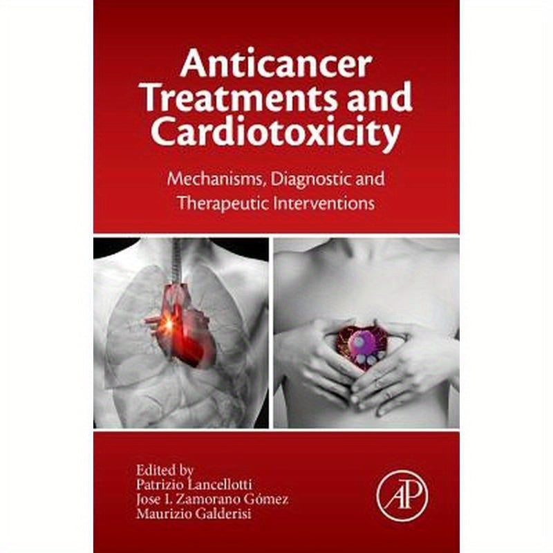 Anticancer Treatments and Cardiotoxicity: Mechanisms, Diagnostic and Therapeutic Interventions