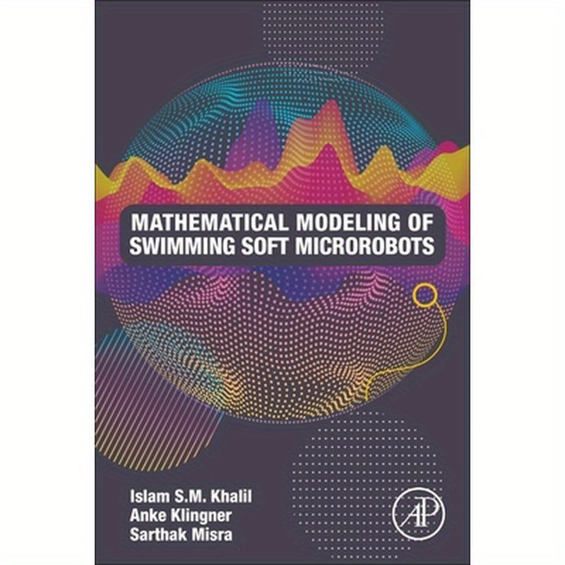 Mathematical Modeling of Swimming Soft Microrobots