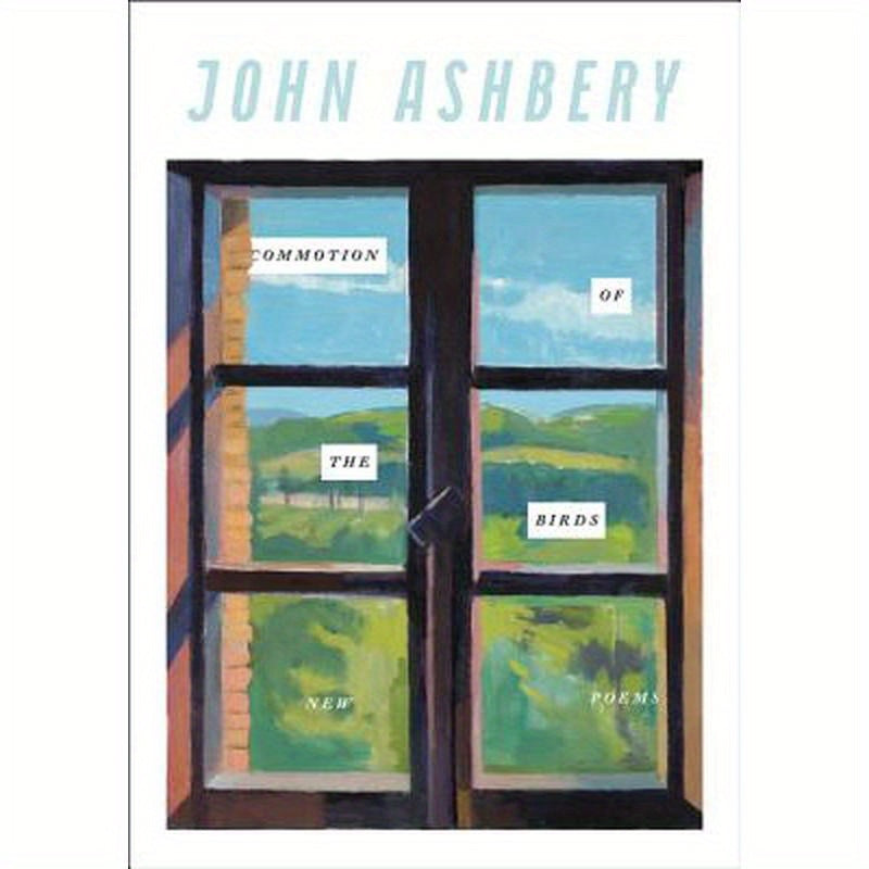 Commotion of the Birds: New Poems