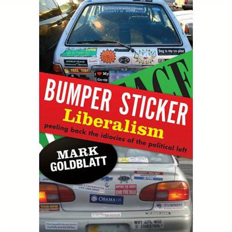 Bumper Sticker Liberalism