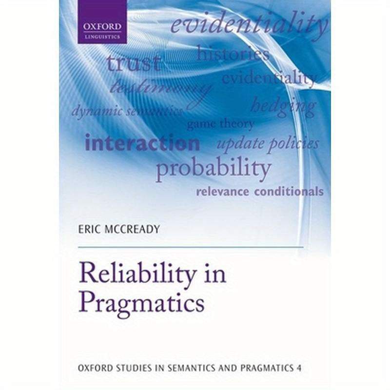 Reliability in Pragmatics