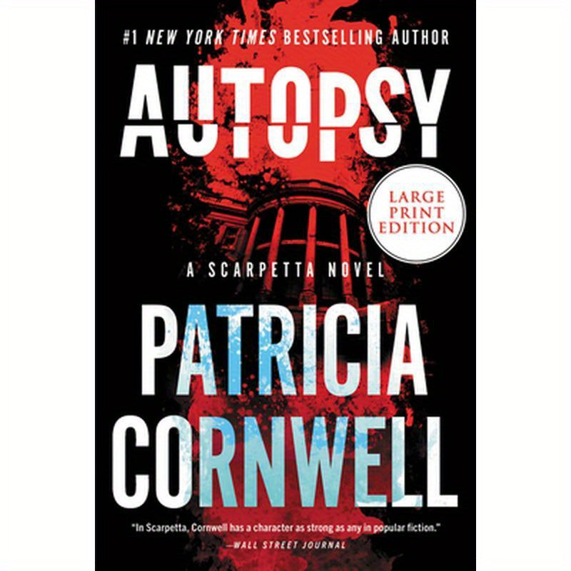 Autopsy: A Scarpetta Novel