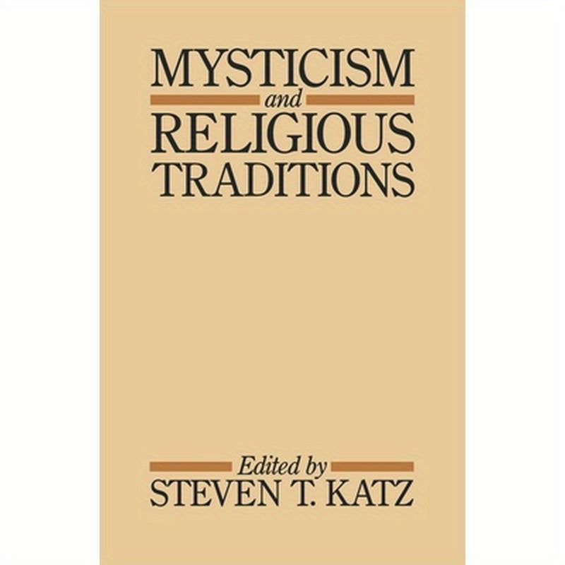 Mysticism and Religious Traditions