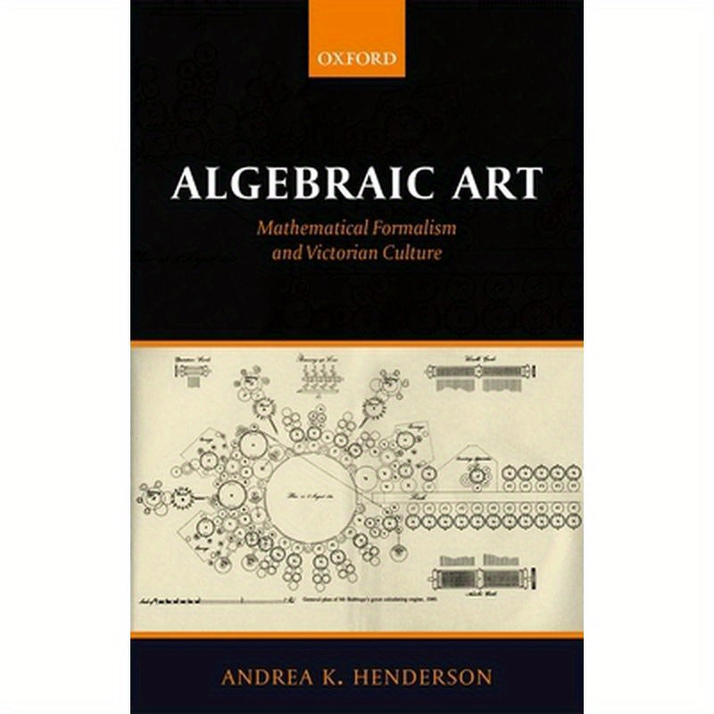 Algebraic Art: Mathematical Formalism and Victorian Culture