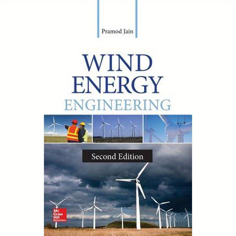 Wind Energy Engineering, Second Edition