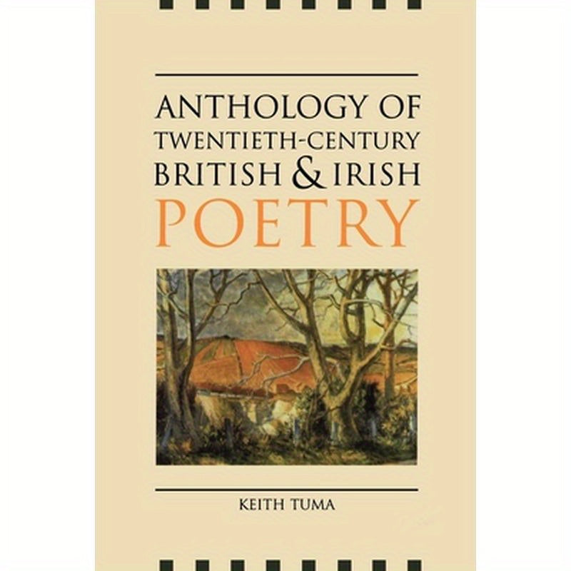 Anthology of Twentieth-Century British and Irish Poetry