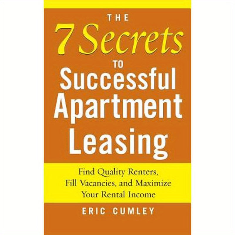 7 Secrets to Successful Apartment Leasing