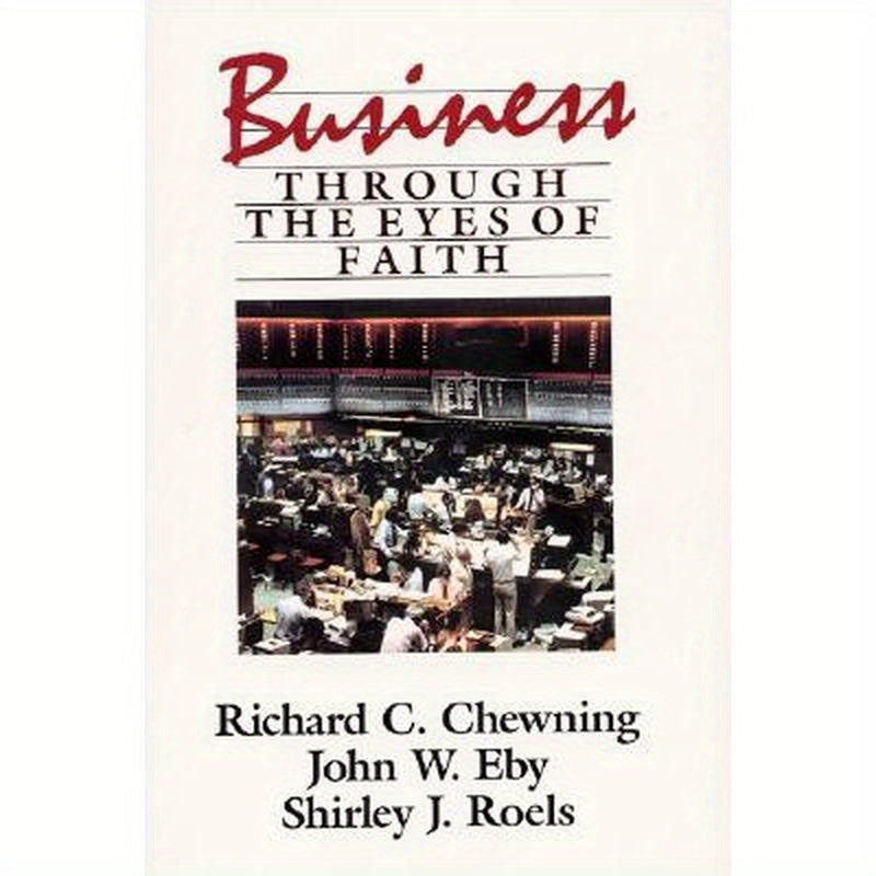 Business Through the Eyes of Faith