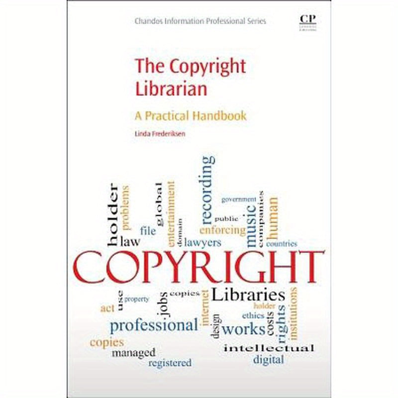 The Copyright Librarian: A Practical Handbook