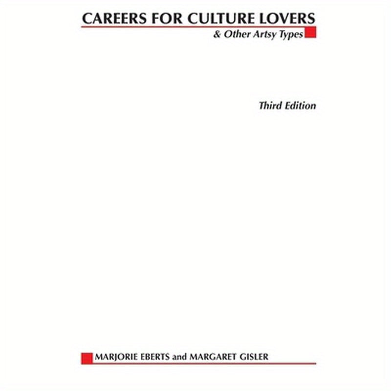 Careers for Culture Lovers & Other Artsy Types