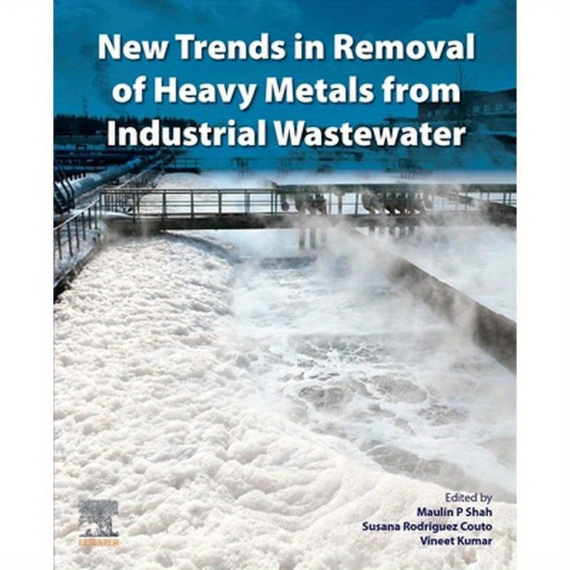 New Trends in Removal of Heavy Metals from Industrial Wastewater