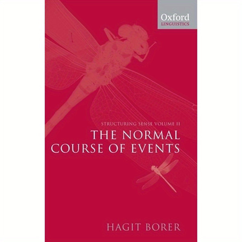 Structuring Sense: Volume II: The Normal Course of Events