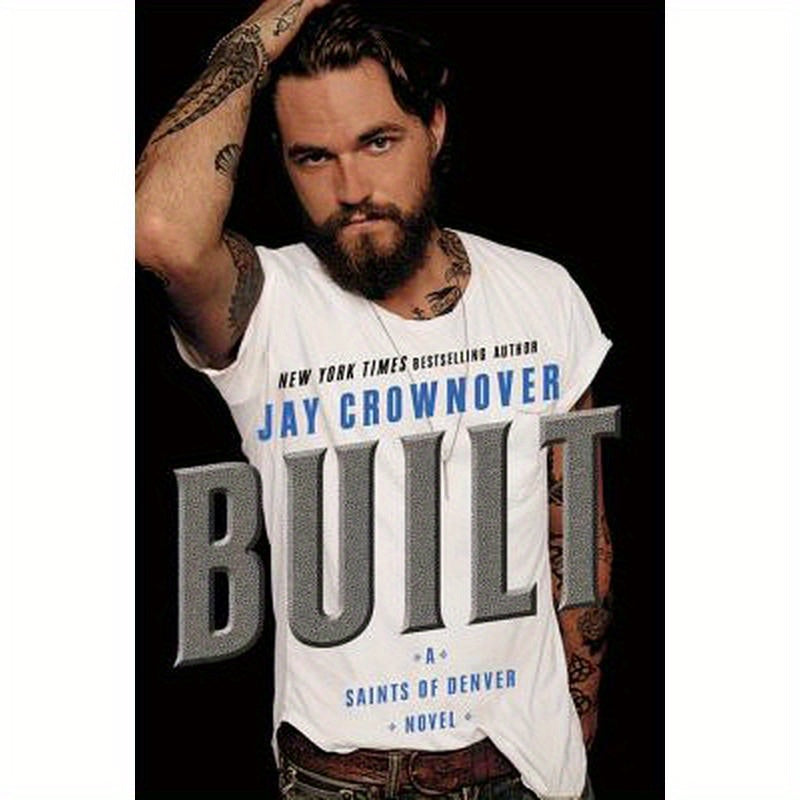 Built: A Saints of Denver Novel