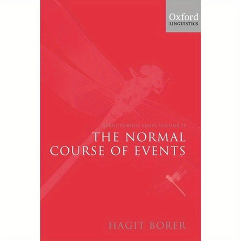 Structuring Sense: Volume II: The Normal Course of Events