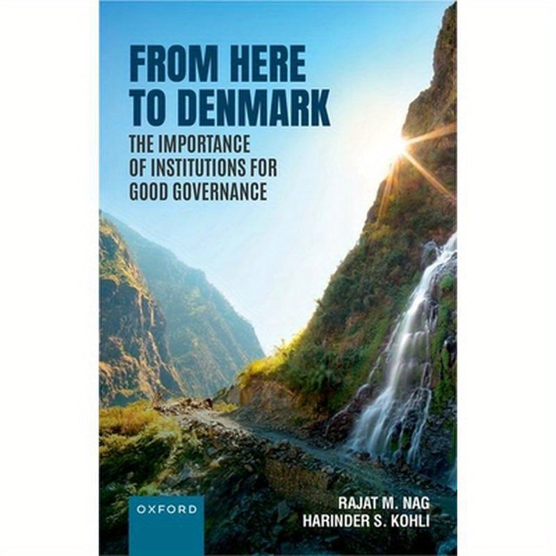 From Here to Denmark: The Importance of Institutions for Good Governance