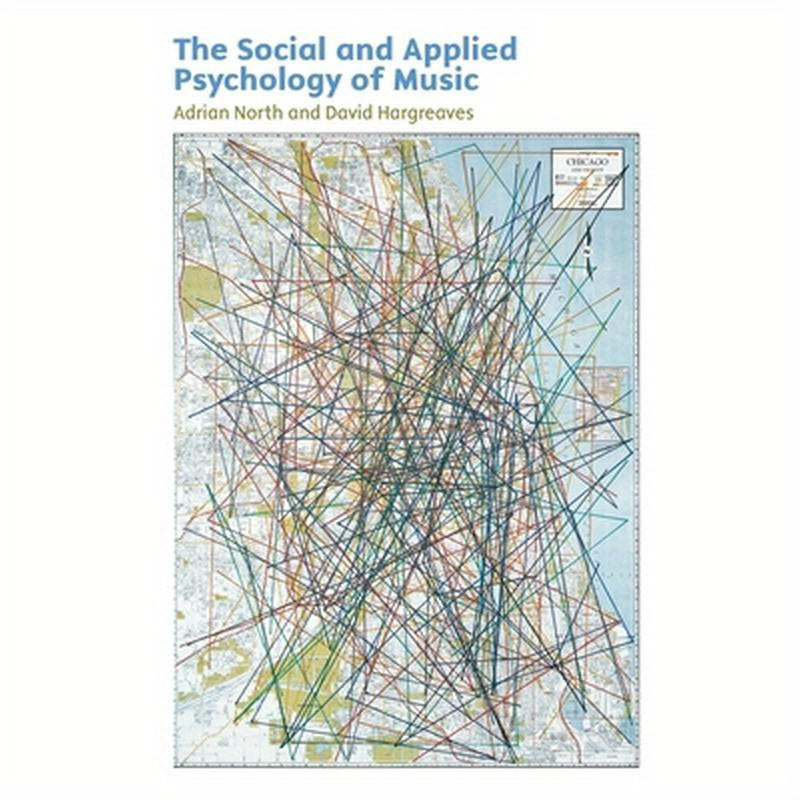 The Social and Applied Psychology of Music