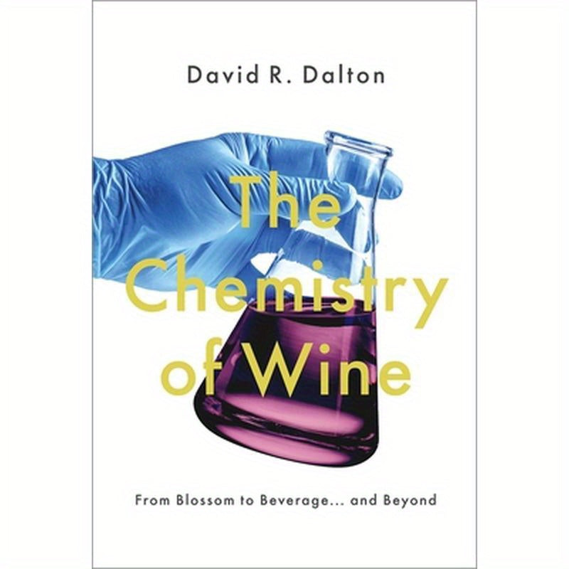 Chemistry of Wine: From Blossom to Beverage and Beyond