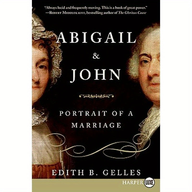 Abigail and John: Portrait of a Marriage