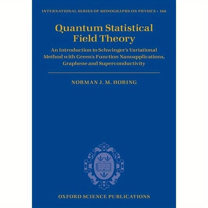 Quantum Statistical Field Theory