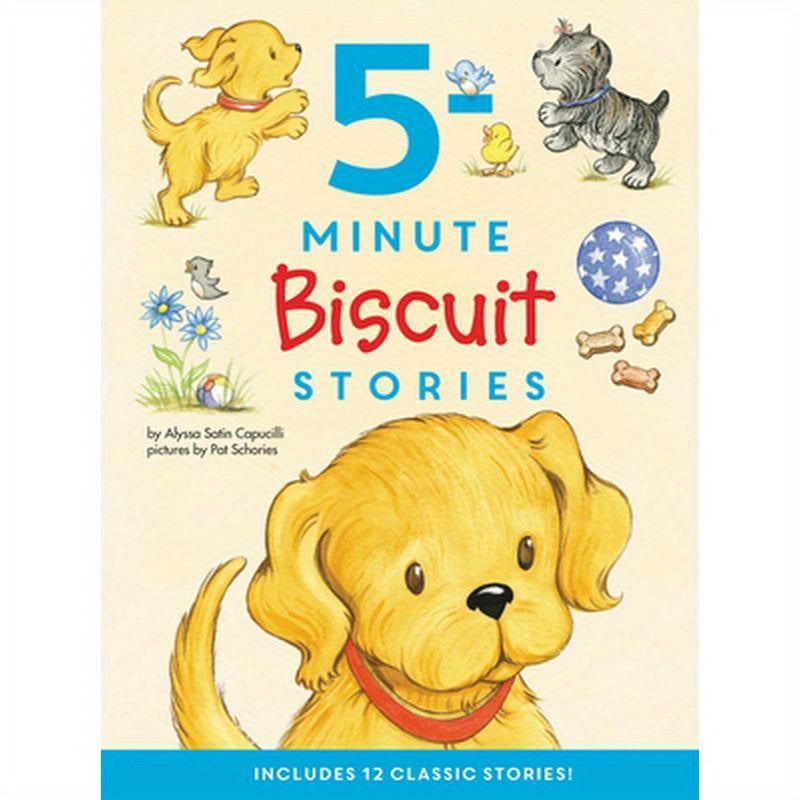 Biscuit: 5-Minute Biscuit Stories: 12 Classic Stories in 1 Book for Dog Lovers: Value Price!