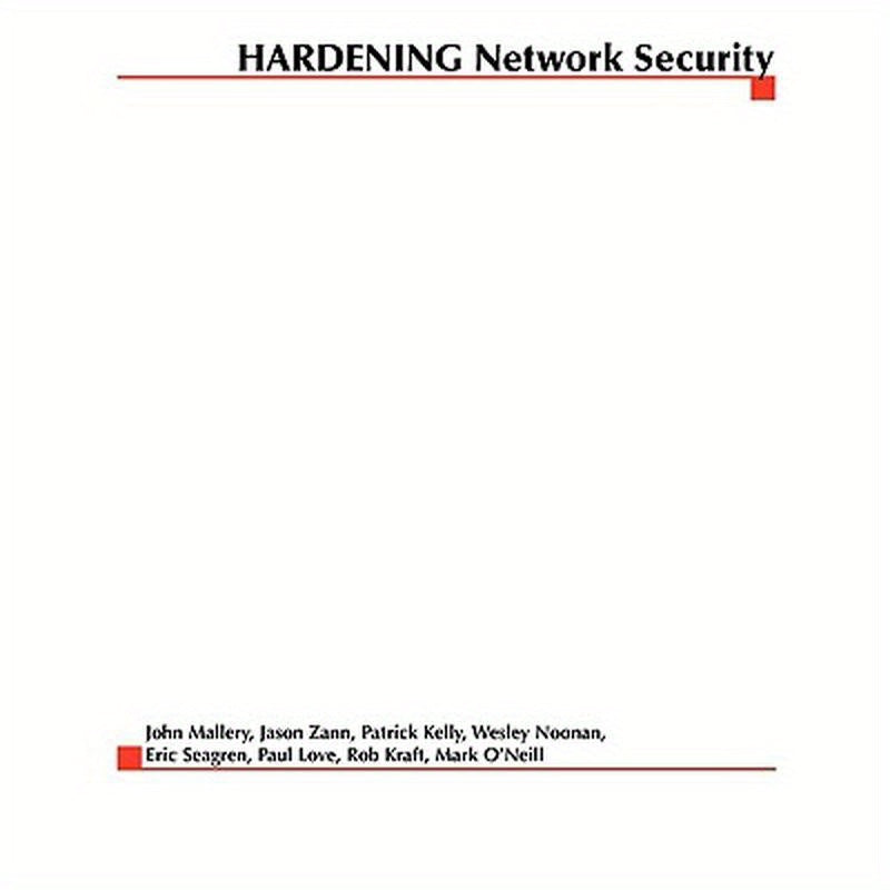 Hardening Network Security