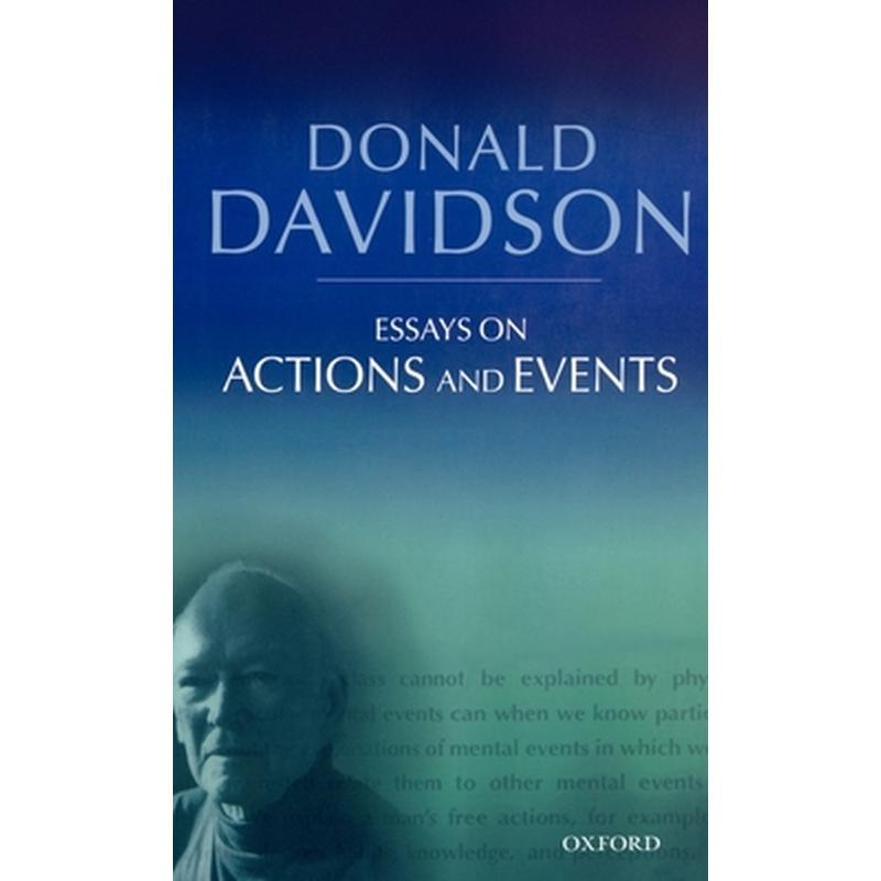 Essays on Actions and Events