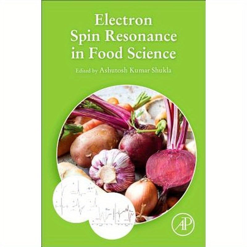 Electron Spin Resonance in Food Science