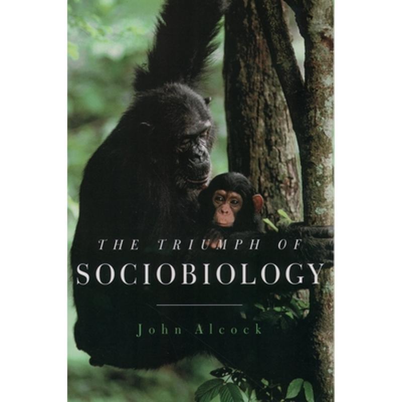 The Triumph of Sociobiology