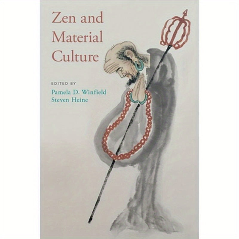 Zen and Material Culture