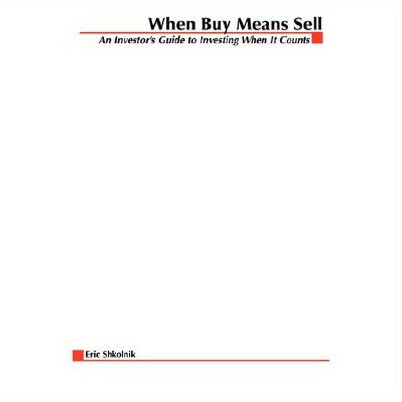 When Buy Means Sell