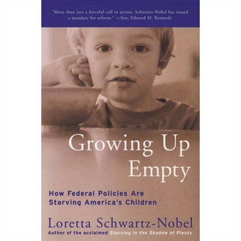 Growing Up Empty: How Federal Policies Are Starving America's Children