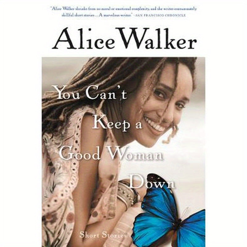 You Can't Keep a Good Woman Down