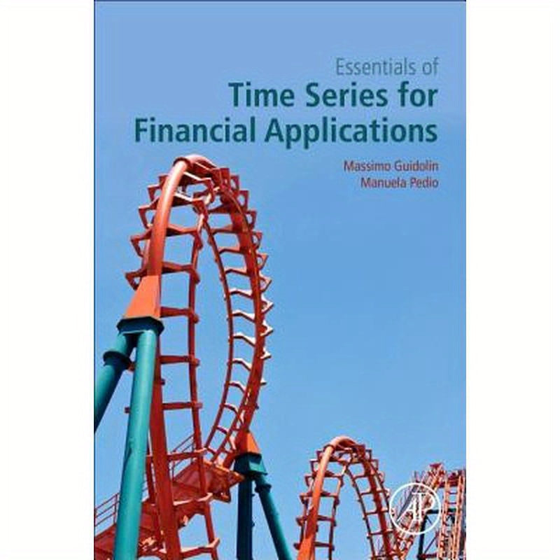 Essentials of Time Series for Financial Applications