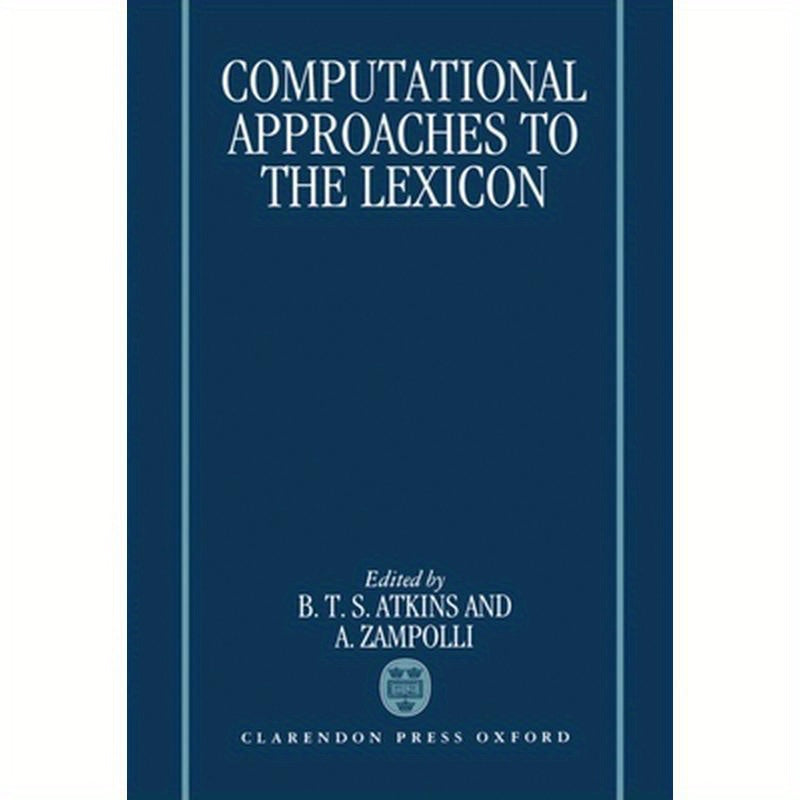 Computational Approaches to the Lexicon