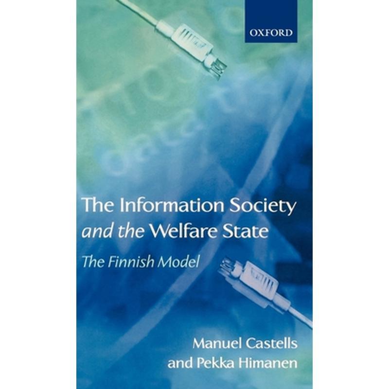 The Information Society and the Welfare State: The Finnish Model