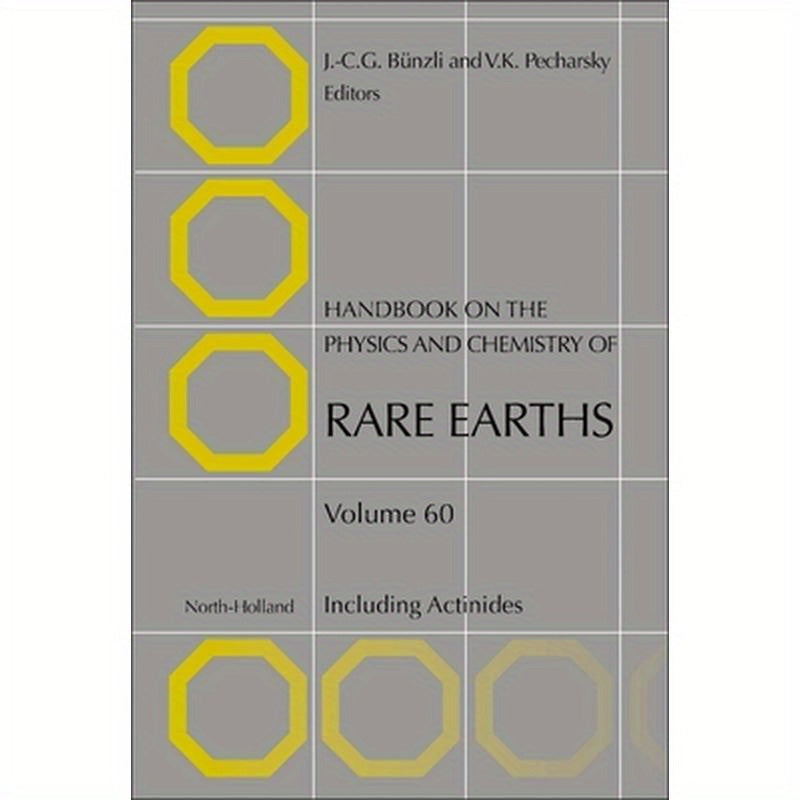 Handbook on the Physics and Chemistry of Rare Earths: Including Actinides Volume 60
