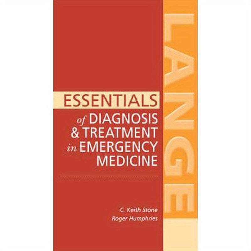 Essentials of Diagnosis & Treatment in Emergency Medicine