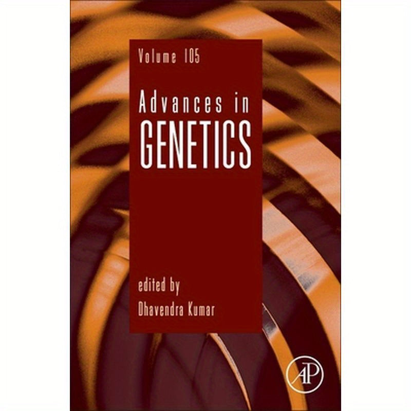 Advances in Genetics: Volume 105