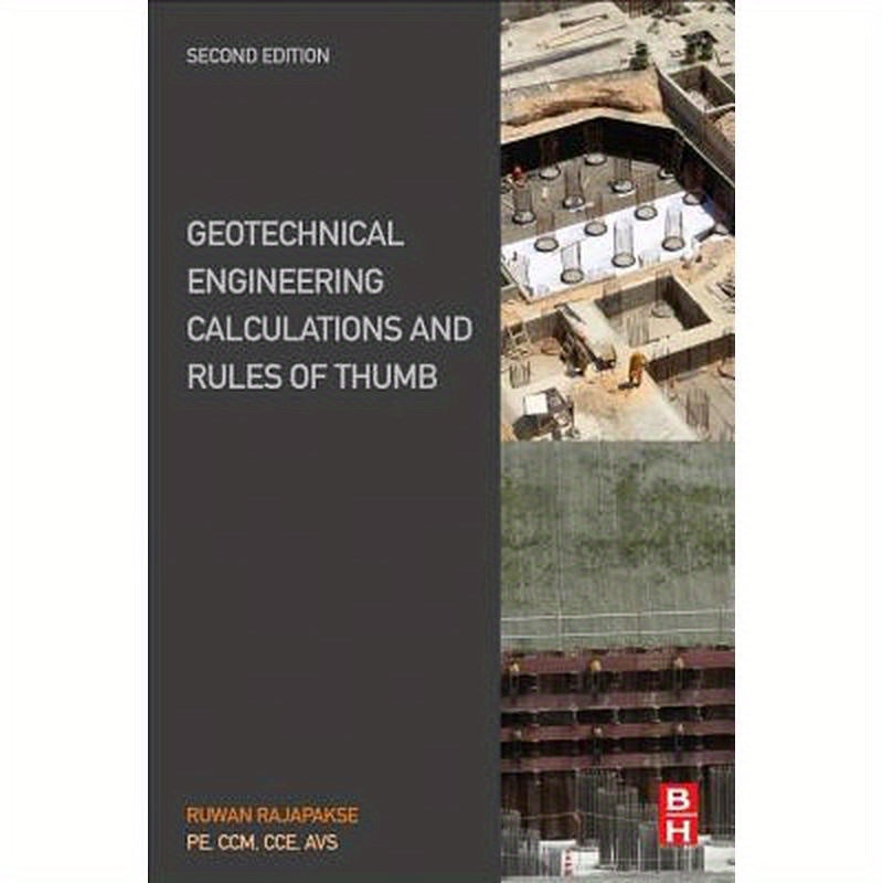 Geotechnical Engineering Calculations and Rules of Thumb