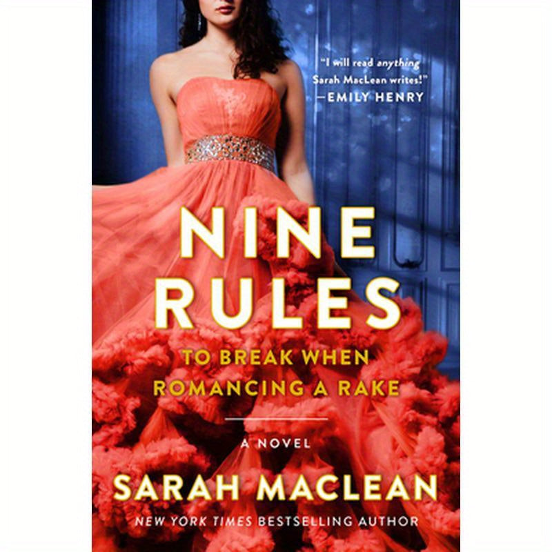 Nine Rules to Break When Romancing a Rake